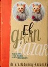 Vladimir Radunsky - El gran bazar