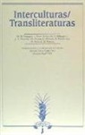 Amelia del Rosario Sanz Cabrerizo - Interculturas, transliteraturas