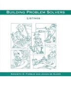 Johan De Kleer, Kenneth D. Forbus, Kenneth D. (Walter P. Murphy Professor of Electrical Engineering and Computer Science Forbus, Kenneth D. Kleer Forbus, Johan De Kleer, Daniel G. Bobrow - Building Problem Solvers Listings - 3.5 - Listings