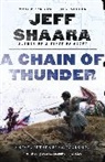 Jeff Shaara - A Chain of Thunder