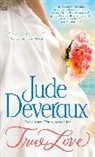 Jude Deveraux - True Love