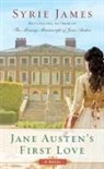 Syrie James - Jane Austen's First Love