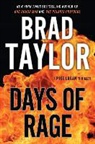 Brad Taylor - Days of Rage