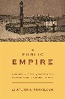 E. A. Pravilova, Ekaterina Pravilova, Pravilova Ekaterina - Public Empire