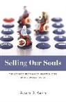Adam D Reich, Adam D. Reich, Adam Dalton Reich, Reich Adam Dalton - Selling Our Souls