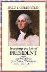 Fred Greenstein, Fred I. Greenstein - Inventing the Job of President