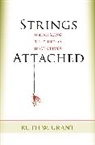 Ruth Grant, Ruth W Grant, Ruth W. Grant - Strings Attached