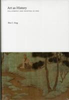 Wen C. Fong - Art As History