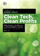 Adam Jolly, Adam (EDT) Jolly, Jolly Adam, Adam Jolly - Clean Tech Clean Profits