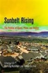 Michelle (EDT)/ Dochuk Nickerson, Michelle Dochuk Nickerson, Darren Dochuk, Michelle Nickerson - Sunbelt Rising