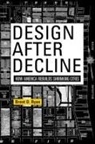 Brent D Ryan, Brent D. Ryan - Design After Decline