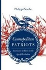 Philipp Ziesche - Cosmopolitan Patriots