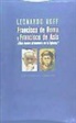 Leonardo Boff - Francisco de Roma y Francisco de Asís : ¿una nueva primavera en la iglesia?