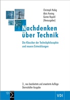 Christoph Hubig, Aloi Huning, Alois Huning, Günter Ropohl - Nachdenken über Technik