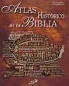 Enrico Galbiati, Filippo Serafini - Atlas histórico de la Biblia