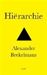 Alexander Brekelmans - Hierarchie