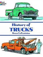 LaFontaine, Bruce LaFontaine - History of Trucks