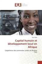 Elias Segla, Segla-E - Capital humain et developpement