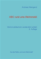Andreas Weingand - ABC rund ums Wohnmobil
