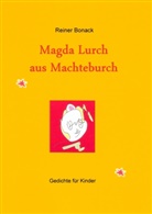 Reiner Bonack - Magda Lurch aus Machteburch