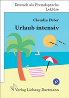 Claudia Peter - Urlaub intensiv