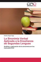 Amelia Alujas Vega - La Sinonimia Verbal Aplicada a la Enseñanza de Segundas Lenguas