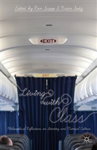 Ron Seitz Scapp, Scapp, R Scapp, R. Scapp, Ron Scapp, Seitz... - Living With Class