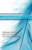 M. LaFay, Marilyn LaFay - Hannah Arendt and the Specter of Totalitarianism