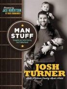 Josh Turner - Man Stuff