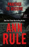 Ann Rule - Practice to Deceive