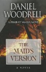 Daniel Woodrell - The Maid's Version