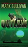 Mark Sullivan - Outlaw