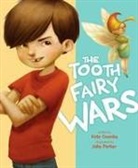 Kate Coombs, Kate/ Parker Coombs, Jake Parker - The Tooth Fairy Wars