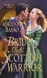 Adrienne Basso - Bride of a Scottish Warrior