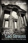 Tucker Landy - After Leo Strauss