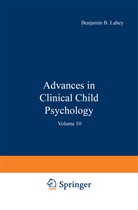 Benjamin Lahey, Benjami Lahey, Benjamin Lahey - Advances in Clinical Child Psychology