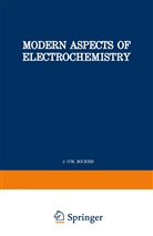 J O' Bockris, J OM Bockris, J O'M Bockris, J. O¿M. Bockris, J. O'M. Bockris, John O'M. Bockris... - Modern Aspects of Electrochemistry