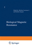 Lawrence Berliner, Lawrence J. Berliner, Lawrenc J Berliner, Lawrence J Berliner, Lawrence J. Berliner - Biological Magnetic Resonance