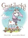 Erica S Perl, Erica S. Perl, Erica S./ Howard Perl, Arthur Howard - Goatilocks and the Three Bears