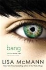 Lisa McMann - Bang