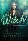 Brittany Geragotelis - Life's a Witch