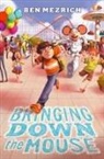 Ben Mezrich - Bringing Down the Mouse