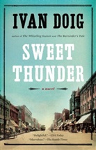 Ivan Doig - Sweet Thunder