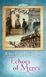 Kim Vogel Sawyer - Echoes of Mercy