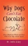 Louise Achey - Why Can't Dogs Eat Chocolate