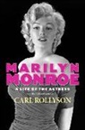 Carl Rollyson, Carl E. Rollyson - Marilyn Monroe