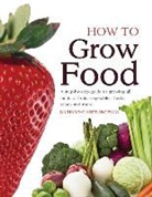 Richard Gianfrancesco - How to Grow Food