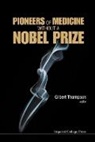 Gilbert Thompson, Gilbert Thompson, Gilbert R. Thompson, Gilbert Thompson - Pioneers of Medicine Without a Nobel Prize