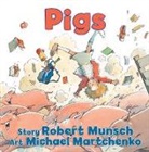 Robert Munsch, Michael Martchenko - Pigs