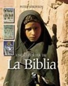 Peter Atkinson - Enciclopedia de la Biblia = The Lion Encyclopedia of the Bible
